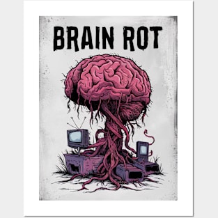 growing brain rot Posters and Art